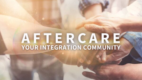 Aftercare - Your Integration Community