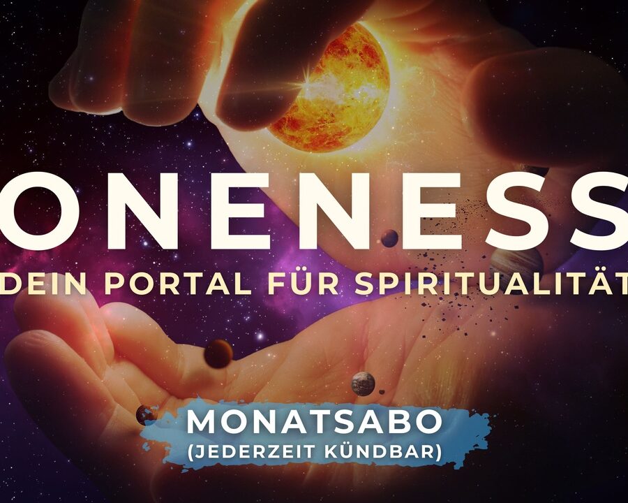 ONENESS-Portal - monatlich